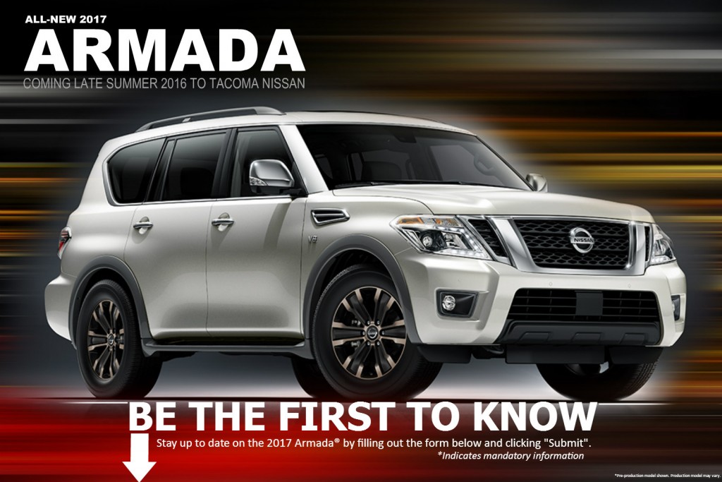 Tacoma Nissan presents the all-new 2017 Nissan Armada for Seattle, Puyallup, Auburn and Tacoma